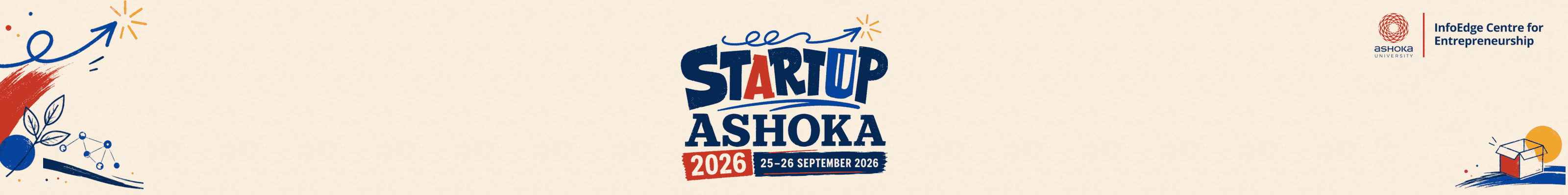 Startup Ashoka 2026, 25 to 26 September 2026, presented by the InfoEdge Centre for Entrepreneurship